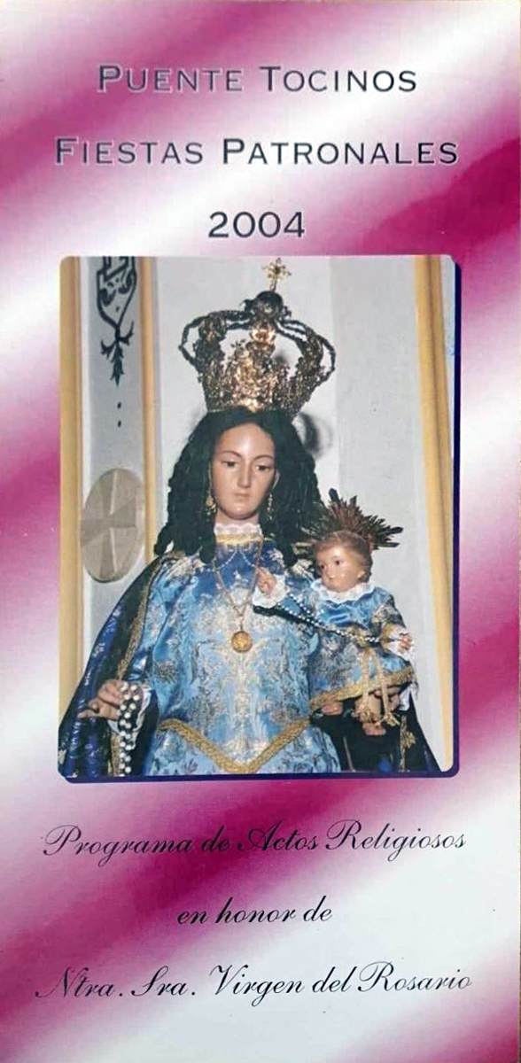 Fiestas patronales en honor a Nuestra Señora del Rosario 2004 Puente Tocinos